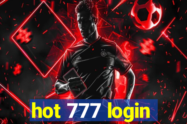 hot 777 login